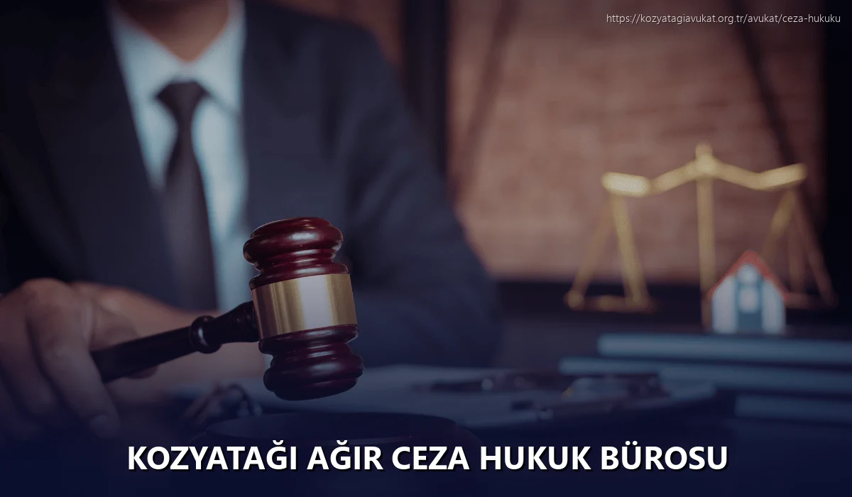 Kozyatağı Ağır Ceza Hukuk Bürosu