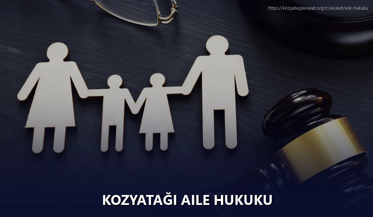 Kozyatağı Aile Hukuku