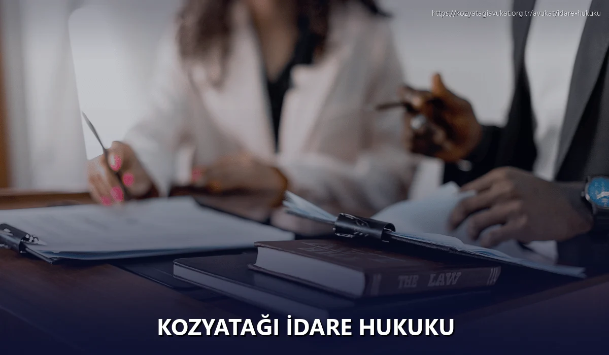 Kozyatağı İdare Hukuku