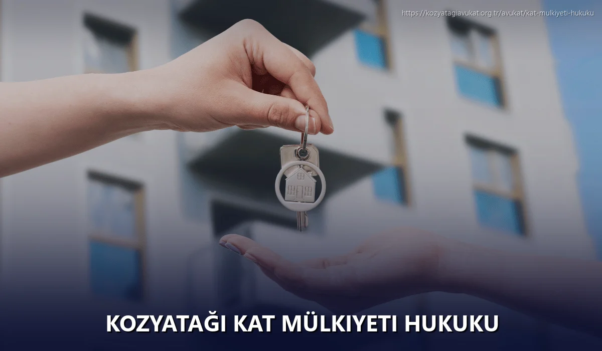 Kozyatağı Kat Mülkiyeti Hukuku